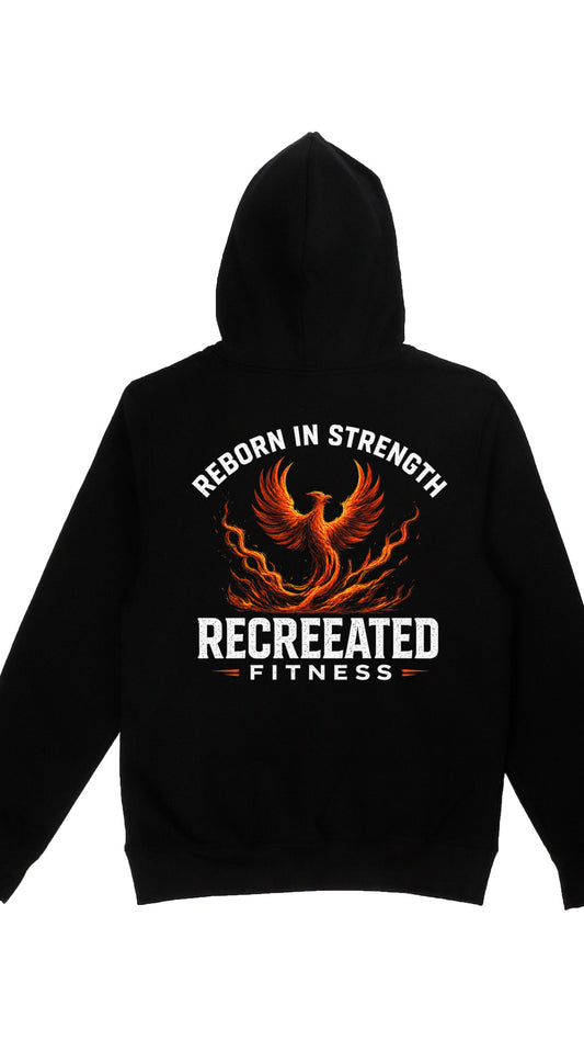 Reborn in Strength Hoodie
