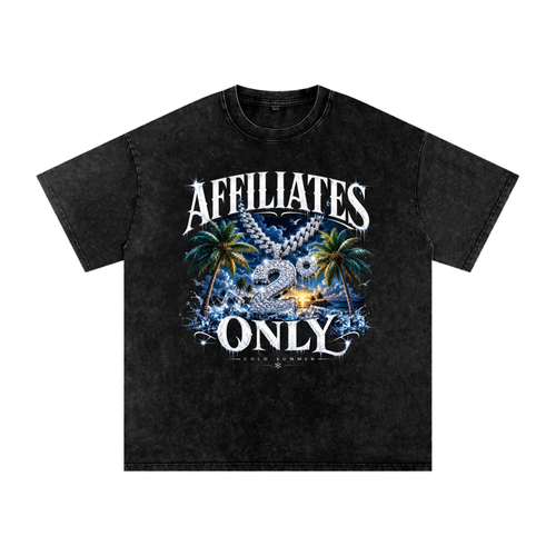 Affiliates Only Cold Summer Tee