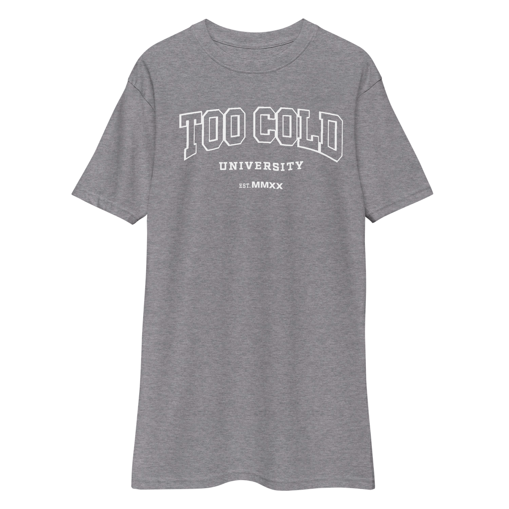 Too Cold University Tee