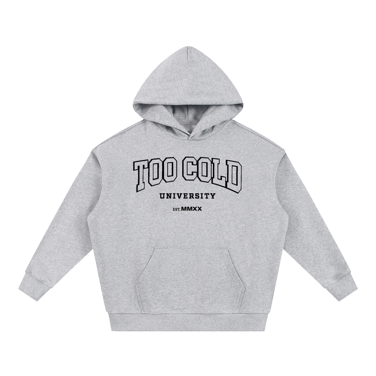 Too Cold University Heavyweight Hoodie