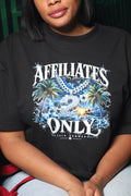 Affiliates Only Cold Summer Tee