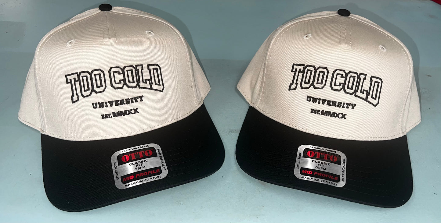 Too Cold University Snapback