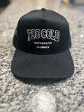 Too Cold University Snapback