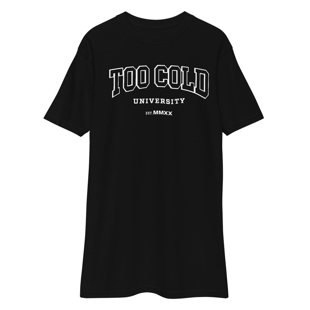 Too Cold University Tee