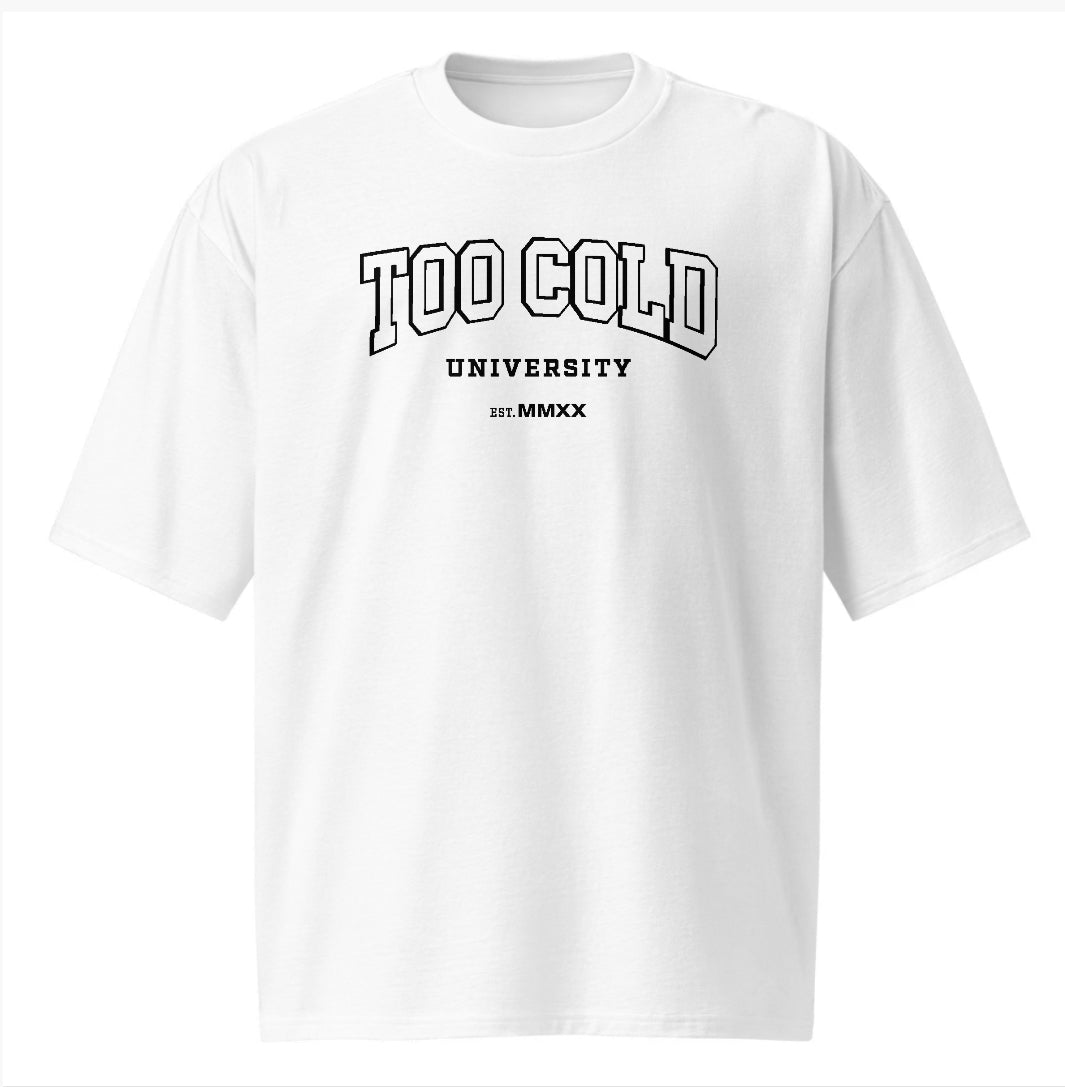 Too Cold University Tee