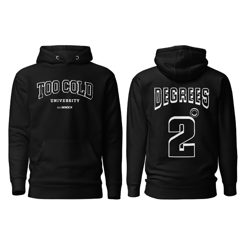 Too Cold University Hoodie