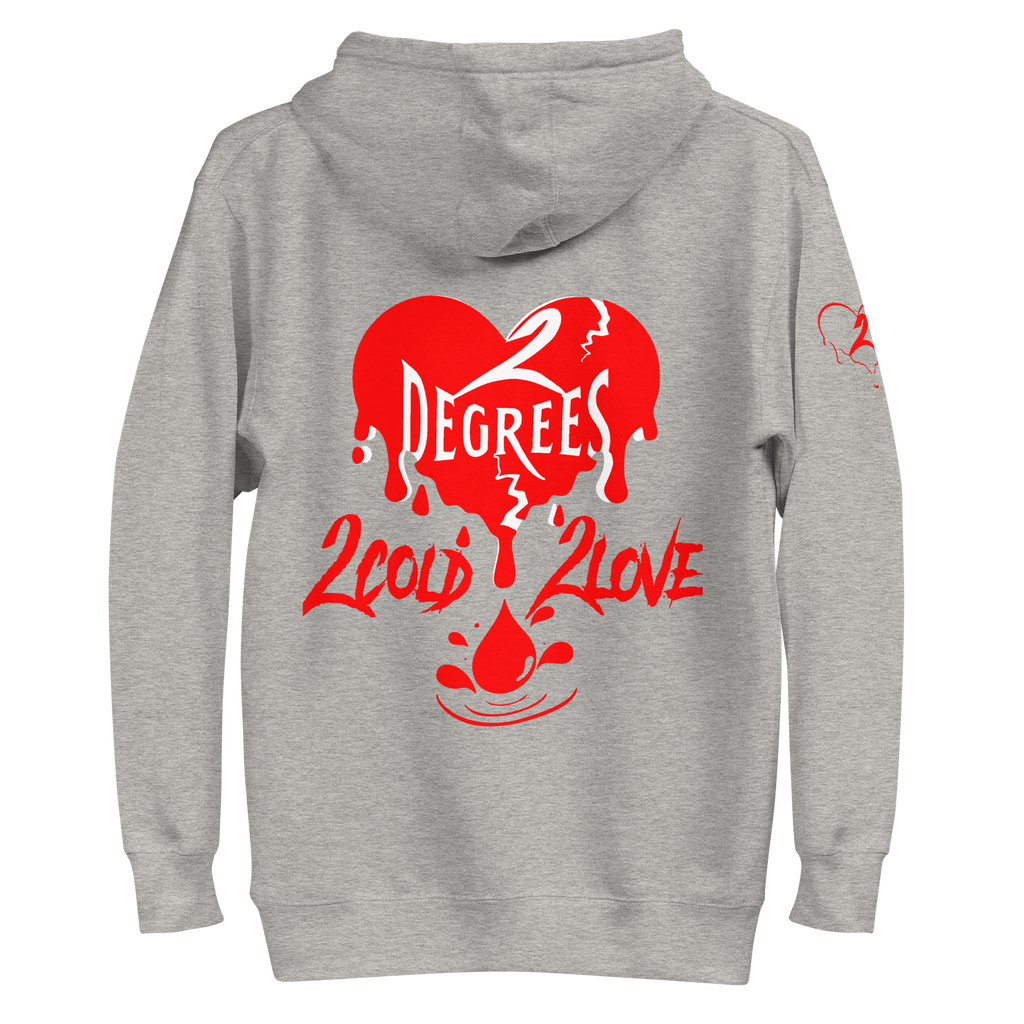 2 Cold 2 Love Affiliates Hoodie